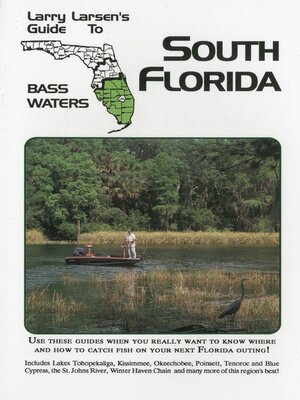 cover image of Larry Larsen's Guide to South Florida Bass Waters Book 3
